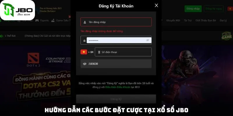 huong-dan-cac-buoc-dat-cuoc-tai-xo-so-jbo
